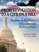 From Revolution to a City on a Hill