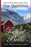 Desert Bells (Harvey Girls Romance Series, Book 3)