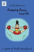 Jumping Josey: Book # 10
