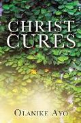 Christ Cures