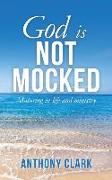 God Is Not Mocked