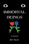 Immortal Beings