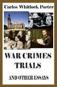 War Crimes Trials and Other Essays