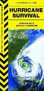 Hurricane Survival, 2nd Edition: Prepare for and Survive a Hurricane