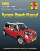 Mini Cooper, Cooper S, Clubman & Clubman S 2002 Thru 2013 Haynes Repair Manual: Cooper, Cooper S, Clubman, Clubman S