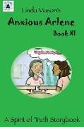 Anxious Arlene: Linda Mason's
