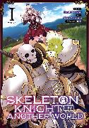 Skeleton Knight in Another World (Manga) Vol. 1