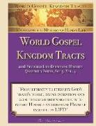 World Gospel Kingdom Tracts: 2018 Selected Life-Dispensing Ministry