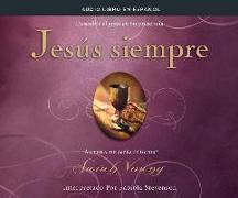 Jesas Siempre (Jesus Always): Descubre El Gonzo En Su Presencia (Embracing Joy in His Presence)
