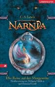 Die Chroniken von Narnia / Die Reise auf der Morgenröte