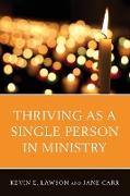 Thriving as a Single Person in Ministry