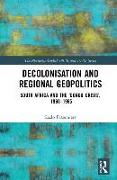 Decolonisation and Regional Geopolitics