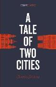 A Tale of Two Cities (Collins Classics)