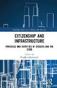 Citizenship and Infrastructure