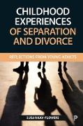 Childhood experiences of separation and divorce