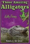 Those Amazing Alligators