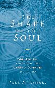 The Shape of the Soul