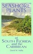 Seashore Plants of South Florida and the Caribbean