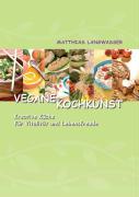 Vegane Kochkunst