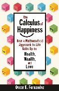 The Calculus of Happiness