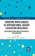 Starting with Gender in International Higher Education Research