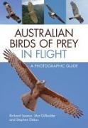 Australian Birds of Prey in Flight: A Photographic Guide