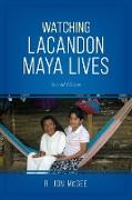 Watching Lacandon Maya Lives