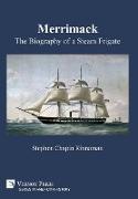 Merrimack, The Biography of a Steam Frigate