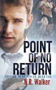 Point of No Return