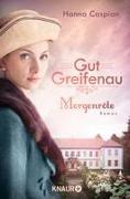 Gut Greifenau - Morgenröte