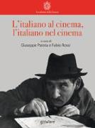 L'italiano al cinema, l'italiano nel cinema
