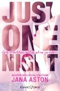 Just One Night: Gute Mädchen gibt es schon zu viele