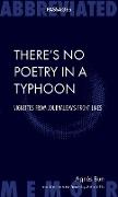 There's No Poetry in a Typhoon