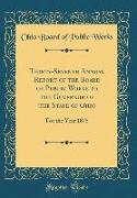 Thirty-Seventh Annual Report of the Board of Public Works to the Governor of the State of Ohio