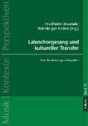 Laienchorgesang und kultureller Transfer