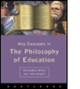 Philosophy of Education: The Key Concepts