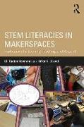 Stem Literacies in Makerspaces