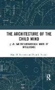 The Architecture of the Child Mind