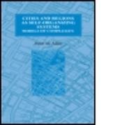 Cities and Regions as Self-Organizing Systems