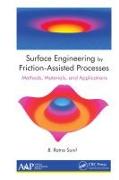 Surface Engineering by Friction-Assisted Processes