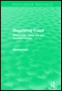 Regulating Fraud (Routledge Revivals)