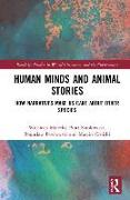 Human Minds and Animal Stories