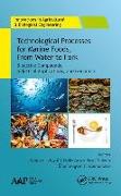 Technological Processes for Marine Foods, From Water to Fork