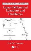 Linear Differential Equations and Oscillators