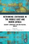 Rethinking Statehood in the Middle East and North Africa