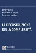 La decostruzione della complessità