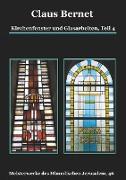Kirchenfenster und Glasarbeiten, Teil 4, Spezialband: Himmelspforten vom Mittelalter bis heute