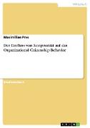Der Einfluss von Reziprozität auf das Organizational Citizenship Behavior
