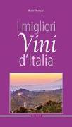 I migliori vini d'Italia 2018