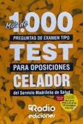 Más de 1.000 preguntas tipo test. Celador del SERMAS